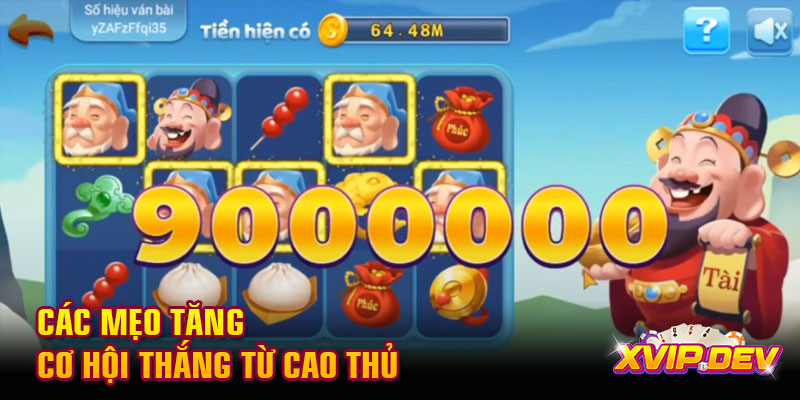 Các mẹo tăng cơ hội thắng từ cao thủ Các mẹo tăng cơ hội thắng từ cao thủ